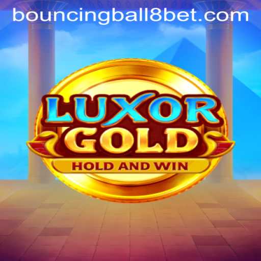 Embark on an Adventure with LuxorGold: Navigating the World of BouncingBall8